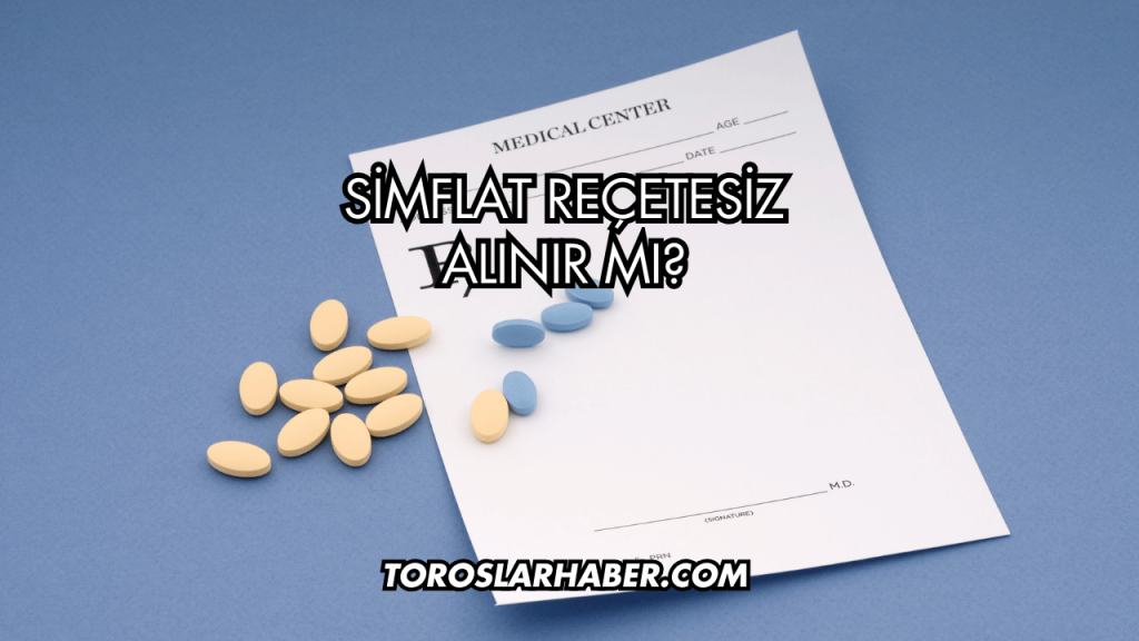 Simflat Reçetesiz Alınır mı?